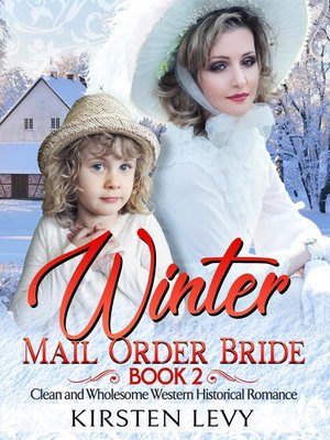 cover image of Winter Mail Order Bride Book 2